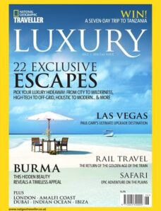 National Geographic Traveller UK — Luxury 2013 Special Issue