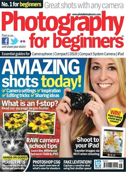 Photography for Beginners — Issue 16, 2012
