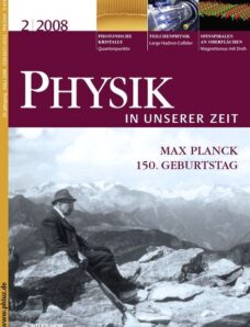 Physik in unserer Zeit – 2008-2