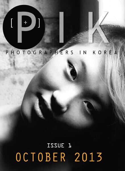 PIK – Issue 1, October 2013