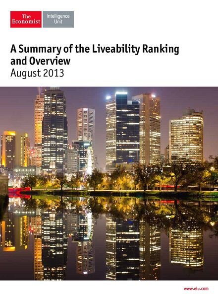 The Economist (Intelligence Unit) – A Summary of the Liveability Ranking & Overview (August 2013)