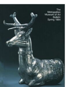 The Metropolitan Museum of Art Bulletin, v 41, n 4 (Spring, 1984)