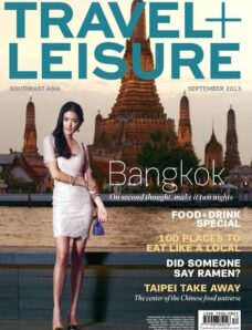 Travel + Leisure Southeast Asia – September 2013