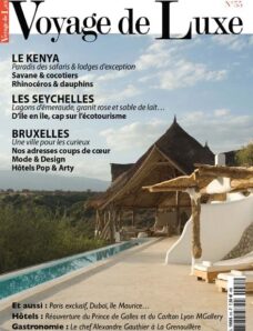 Voyage de Luxe 55 – Mai-Juin 2013