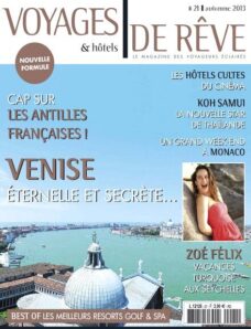 Voyages et Hotels de Reve 21 – Automne 2013