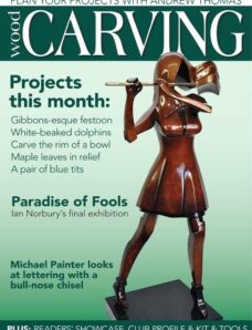 Woodcarving – Issue 134, September-October 2013