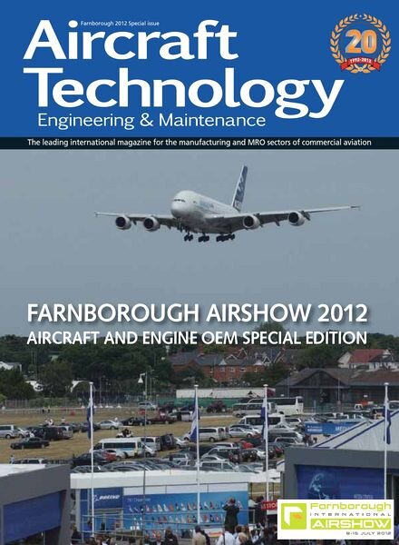 Aircraft Technology Engineering and Maintenance — Farnborough 2012 Edition