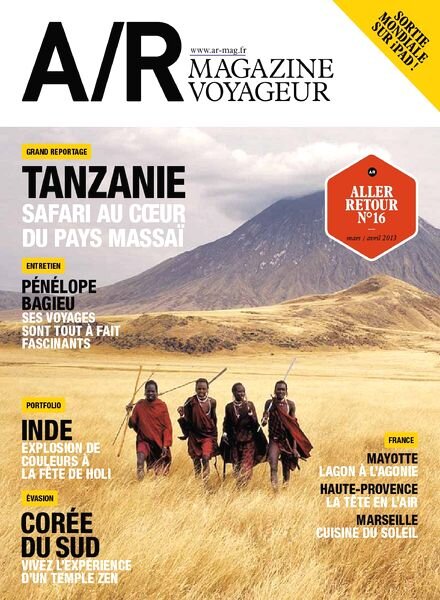 A/R Magazine Voyageur N 16 – Mars-Avril 2013