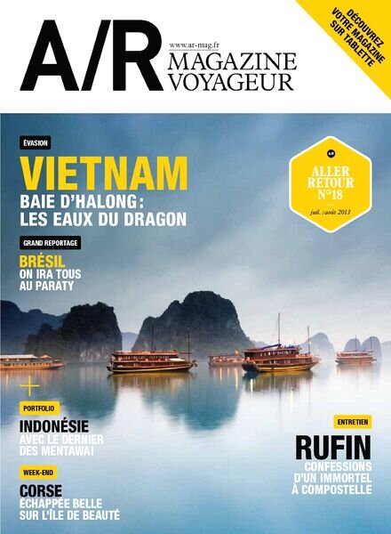A/R Magazine Voyageur N 18 – Juillet-Aout 2013