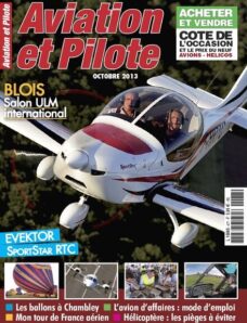Aviation et Pilote N 477 – Octobre 2013