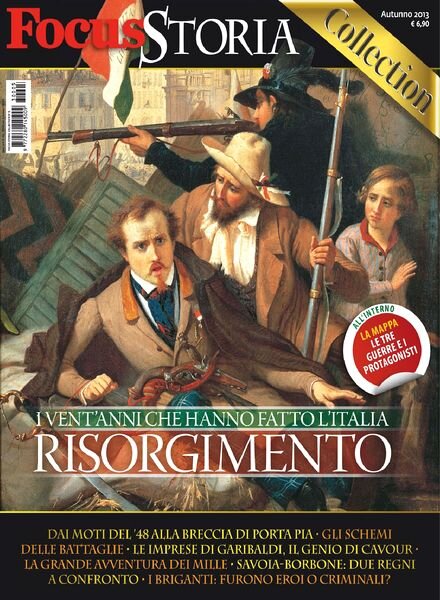 Focus Storia Collection Risorgimento N 5 — Autunno 2013