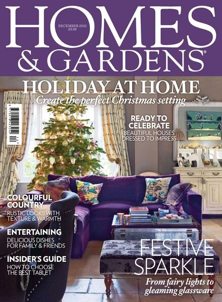 Homes and Gardens UK – December 2013
