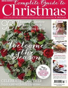Ideal Home’s Complete Guide to Christmas – 2013
