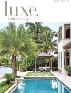 Luxe Interior + Design Magazine South Florida Edition Fall 2013