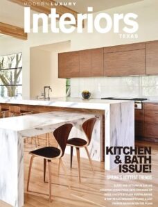 Modern Luxury Interiors Texas Magazine Spring 2013