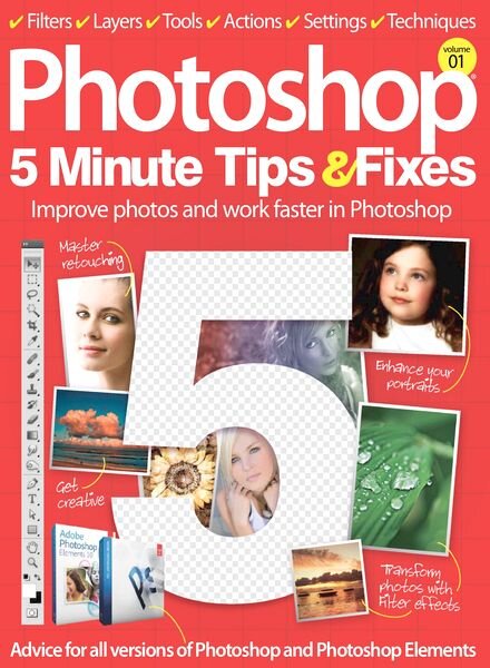 Photoshop 5 Minute Tips & Fixes – Volume 01, 2013