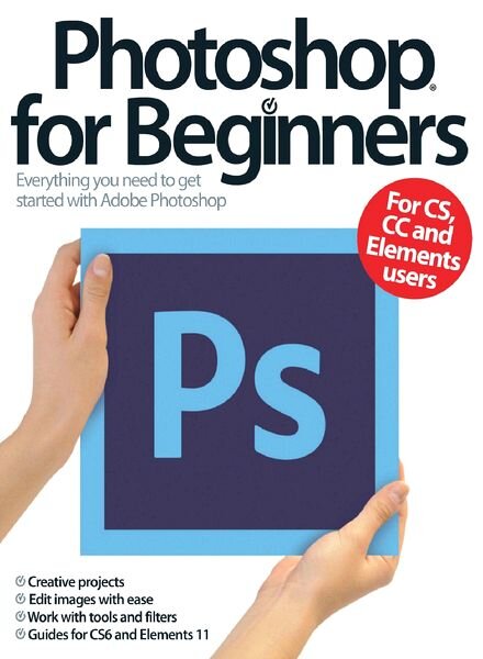 Photoshop For Beginners 4th Revised Edition – 2013