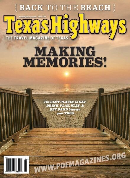 Texas Highways – June 2013