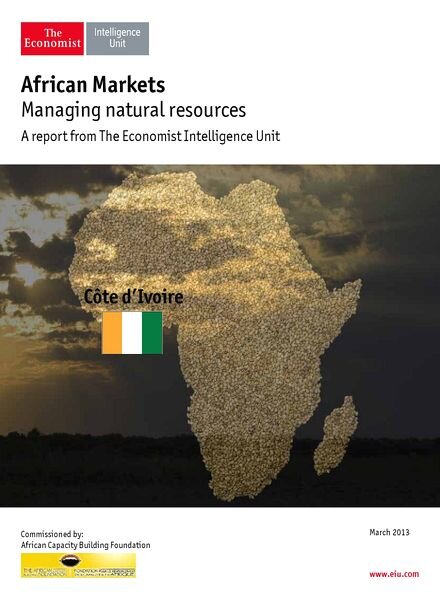 The Economist (Intelligence Unit) — African Markets Cote D’Ivoire (March 2013)