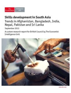 The Economist (Intelligence Unit) — Skills development in South Asia (2013)