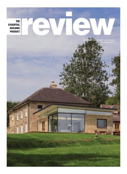 The Essential Building Product Review – October-November 2013