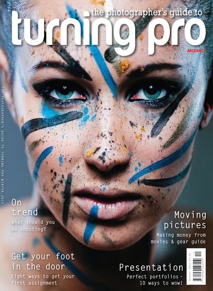 The Phtographer’s Guide to Turning Pro Magazine — Winter 2012