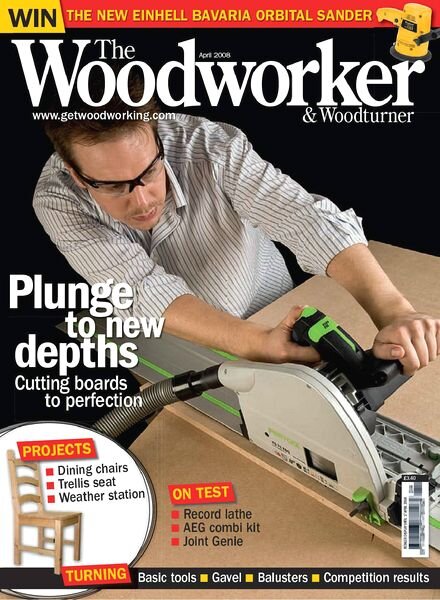 The Woodworker & Woodturner — April 2008
