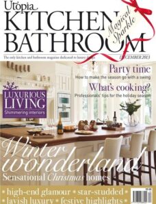 Utopia Kitchen & Bathroom Magazine – December 2013