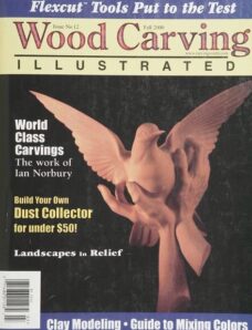 Woodcarving Illustrated – Issue 12, Fall 2000