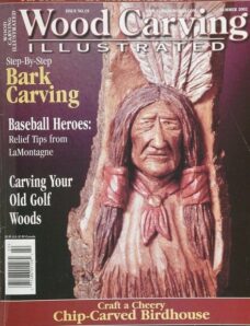 Woodcarving Illustrated – Issue 19, Summer 2002