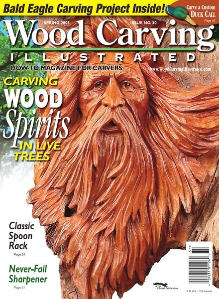 Woodcarving Illustrated — Issue 30, Spring 2005