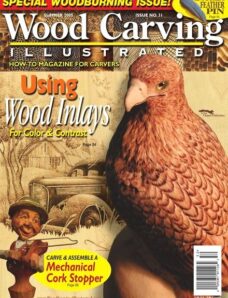 Woodcarving Illustrated – Issue 31, Summer 2005