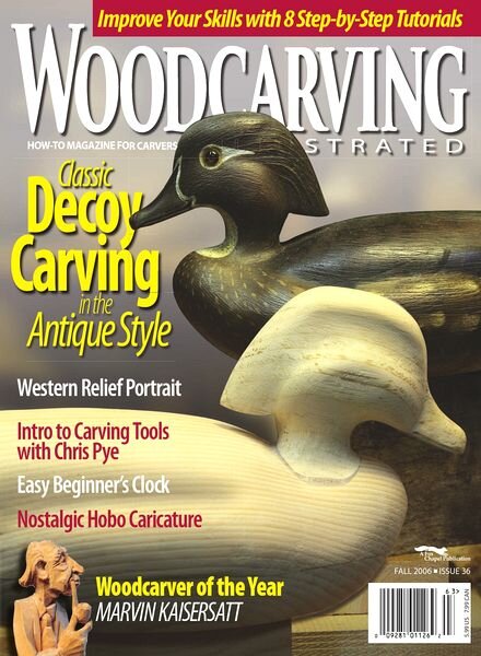 Woodcarving Illustrated — Issue 36, Fall 2006