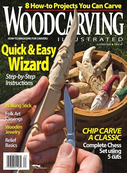 Woodcarving Illustrated — Issue 43, Summer 2008