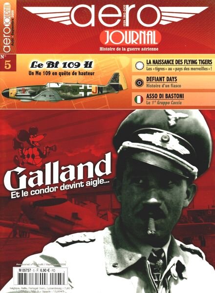 Aero Journal N 5 Adolf Galland… et le Condor Devint Aigle