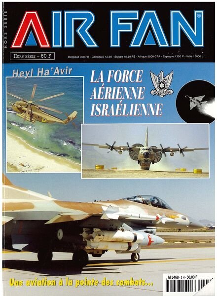 Air Fan Hors Serie La Force Aerienne Israelienne