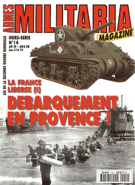 Armes Militaria Magazine Hors-Serie 14 La France Liberee (I) Debarquement En Provence!