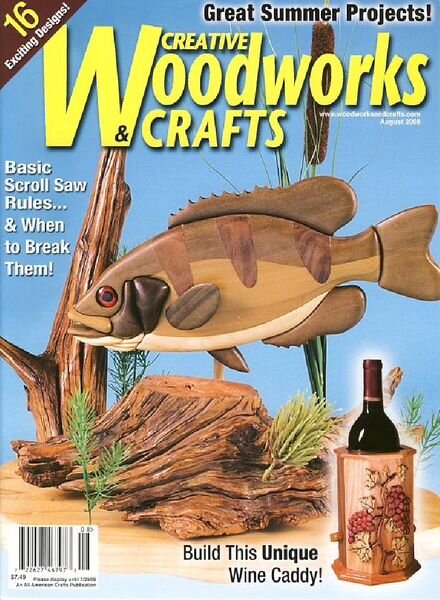 Creative Woodworks & Crafts — August 2008