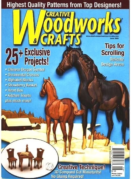 Creative Woodworks & Crafts — June 2009