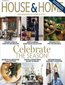 House & Home Magazine – December 2013