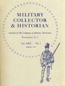 Military Collector & Historian Vol.XXII N 1