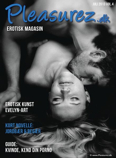 Pleasurez – July 2013