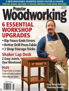 Popular Woodworking – 141, June 2004