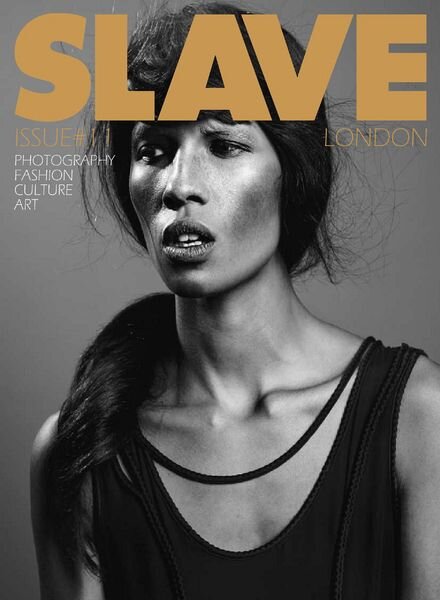Slave Magazine – Issue 11, 2013