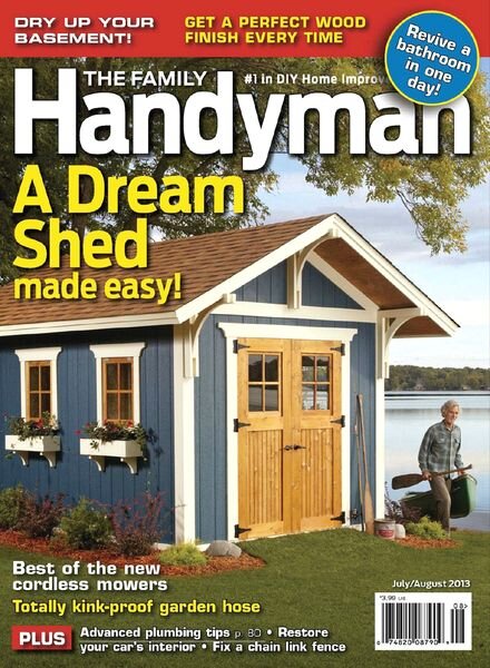 The Family Handyman — July-August 2013