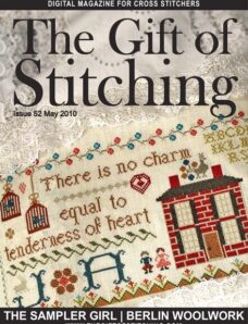 The Gift of Stitching 052 – May 2010