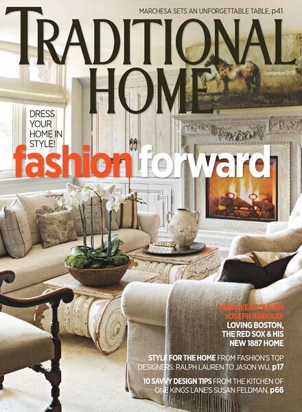 Traditional Home Magazine — September 2013