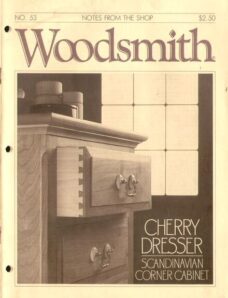 WoodSmith Issue 53, Oct 1987 – Cherry Dresser
