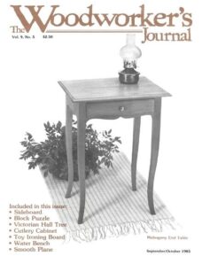 Woodworker’s Journal – Vol 09, Issue 5 – Sept-Oct 1985