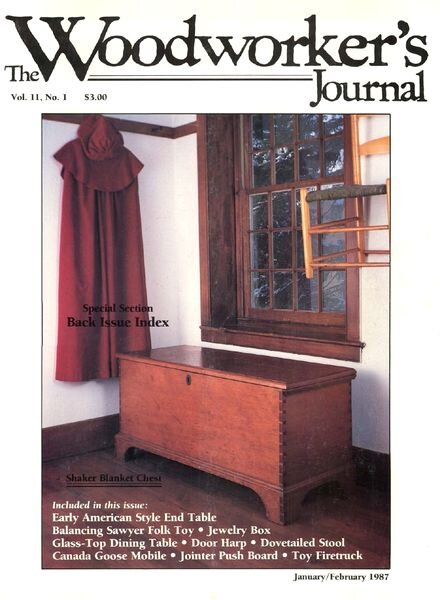 Woodworker’s Journal — Vol 11, Issue 1 — Jan-Feb 1987